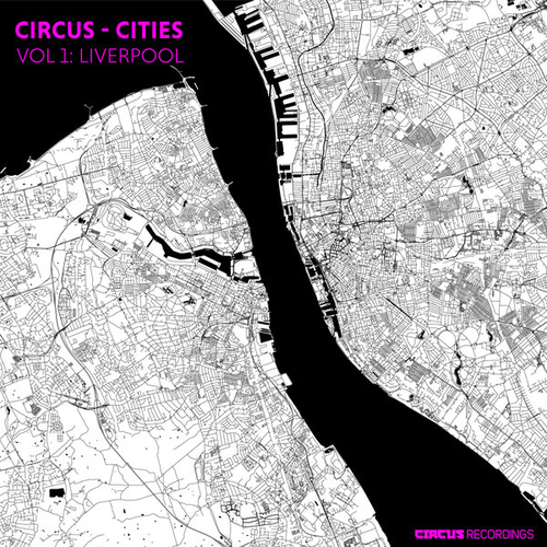 VA - Circus Cities, Vol. 1 Liverpool [CIRCUS187]